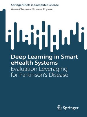 cover image of Deep Learning in Smart eHealth Systems